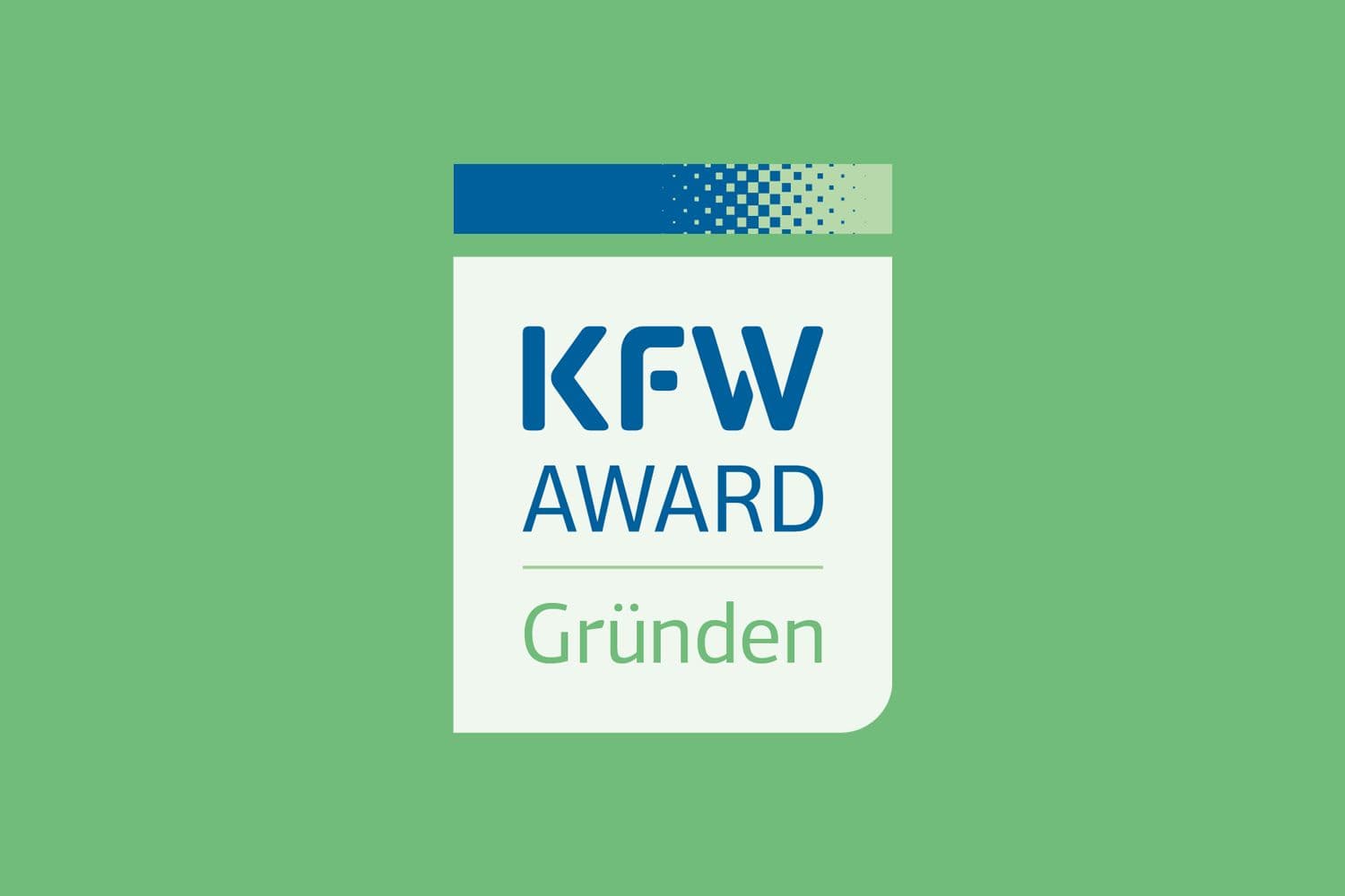 KfW Award Gründen: Auszeichnung für innovative Gründer in Deutschland